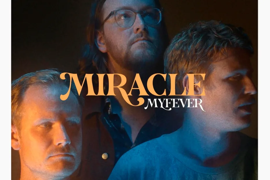 MYFEVER - MIRACLE