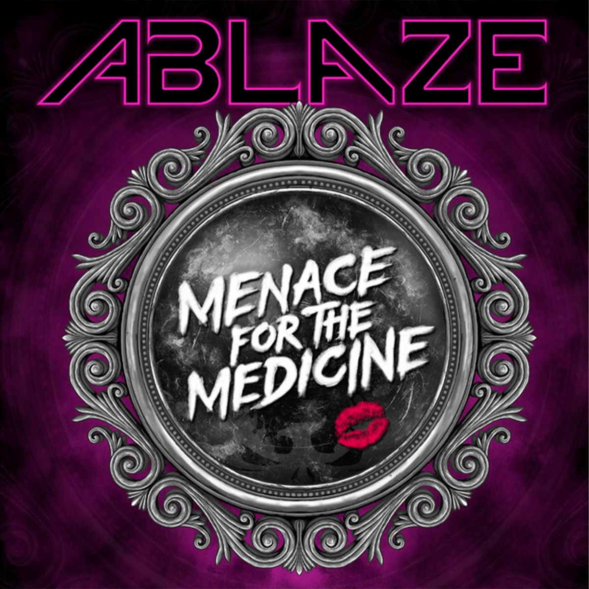 ABLAZE / “Menace for the Medicine”