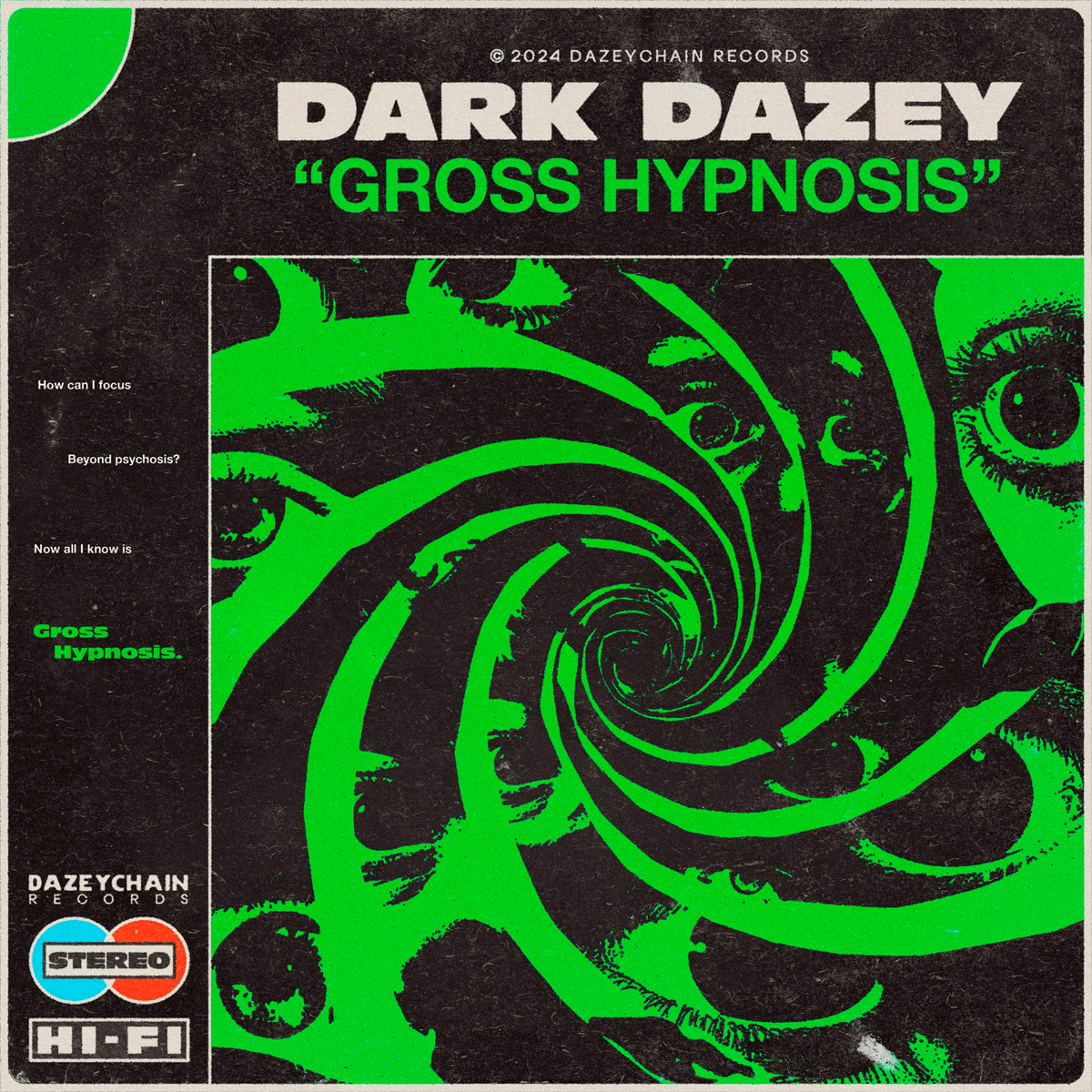 DARK DAZEY / “Gross Hypnosis”