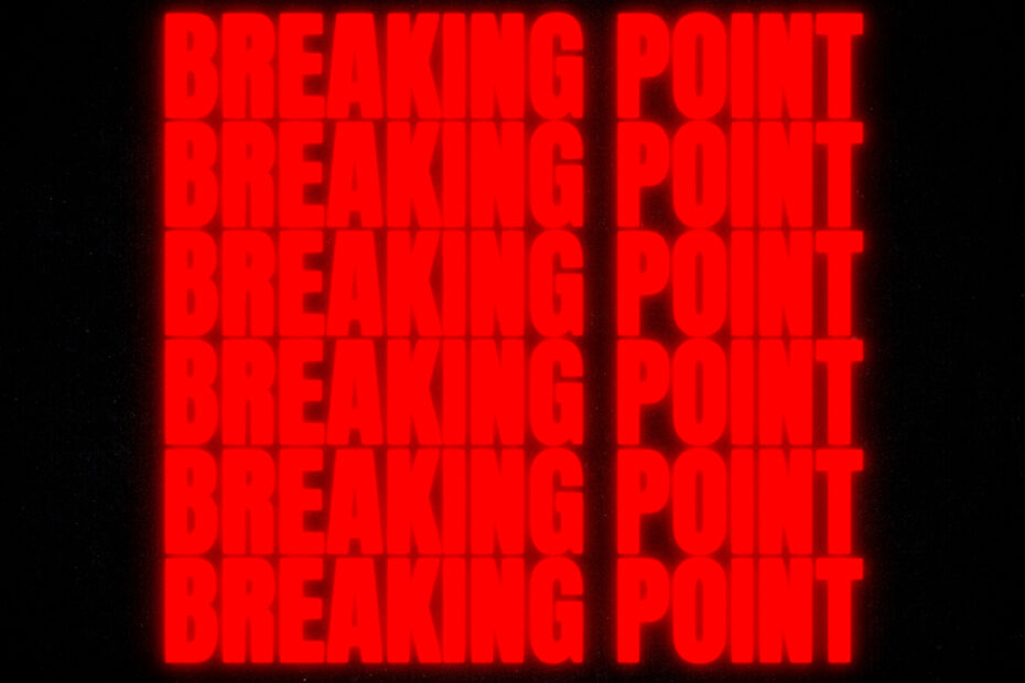 REMEMBER ME WHEN / “Breaking Point”