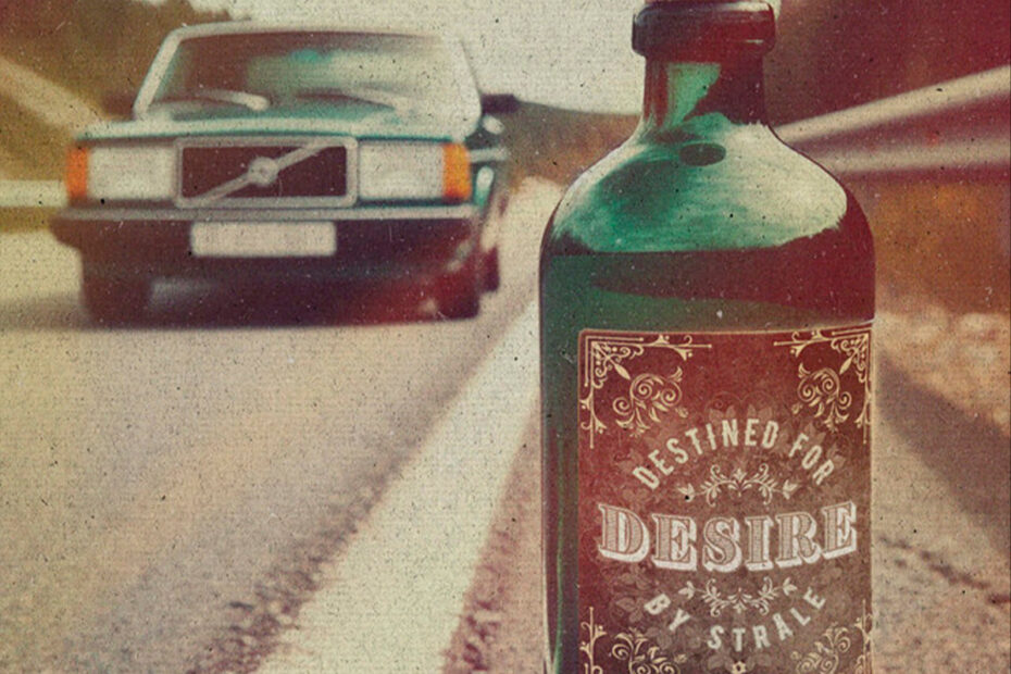 STRÅLE / “Destined for Desire”