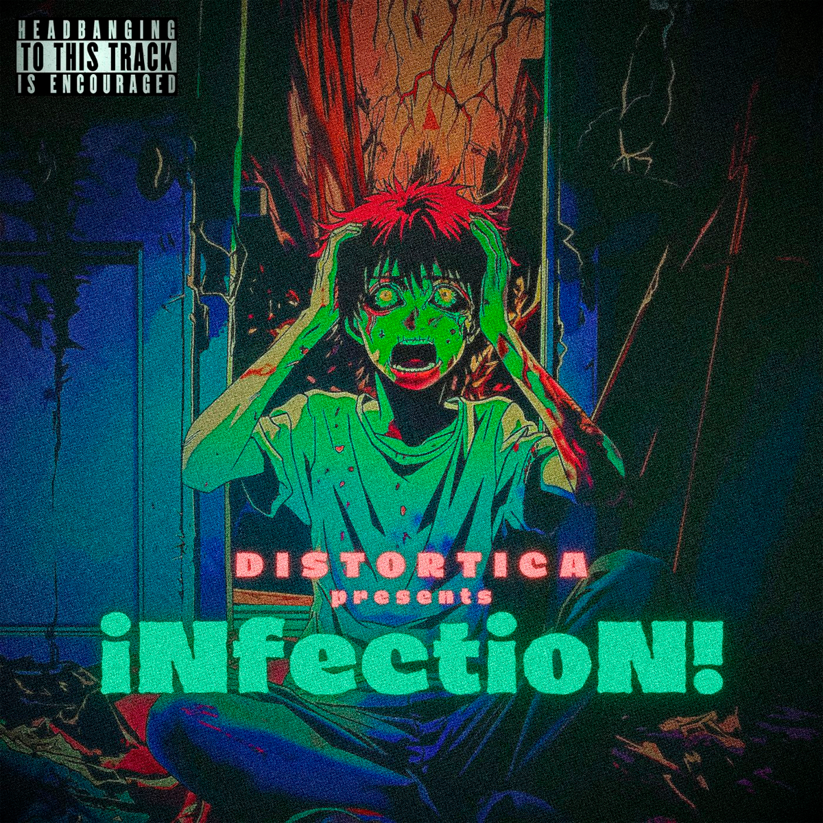 DISTORTICA / “iNfectioN!”