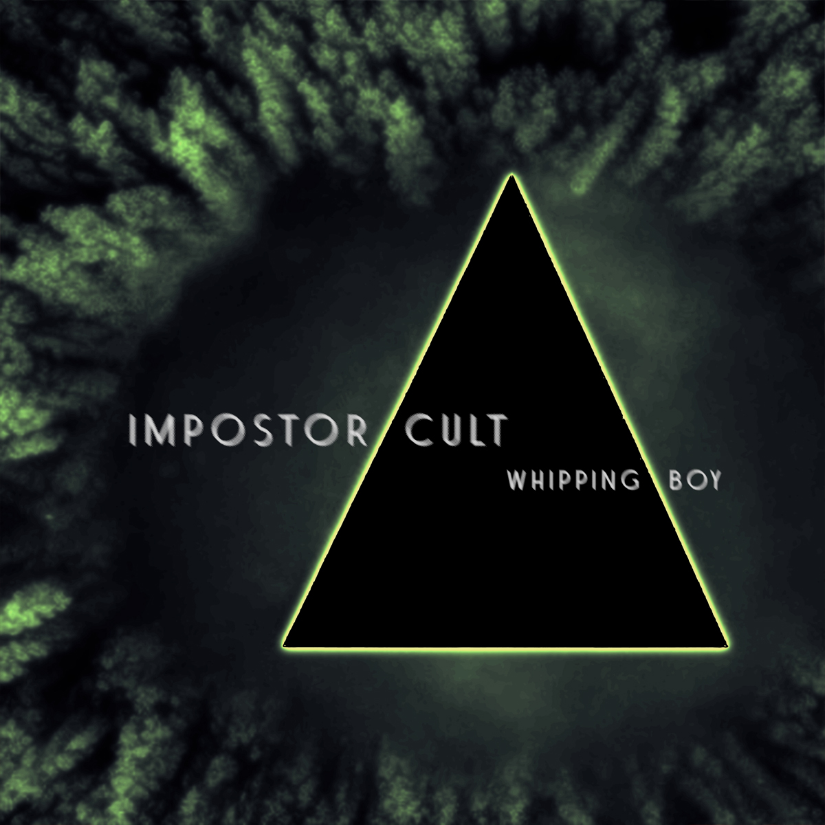 IMPOSTOR CULT / “Whipping Boy”