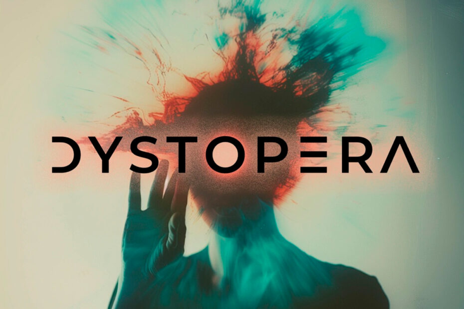 DYSTOPERA / “Bleeding Edge”