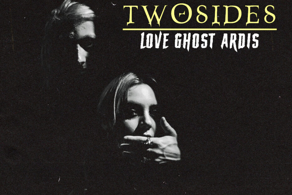 LOVE GHOST / “TWOSIDES”