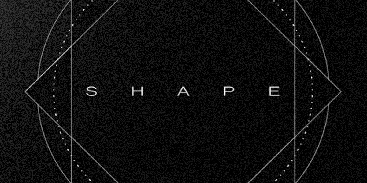 SHAPE