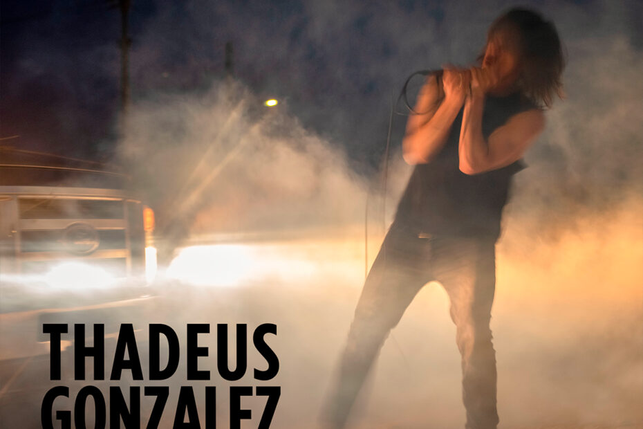 THADEUS GONZALEZ / “The Aura Of Gospel”