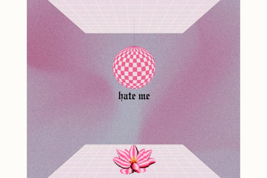FIELD DAZE / “Hate ME”