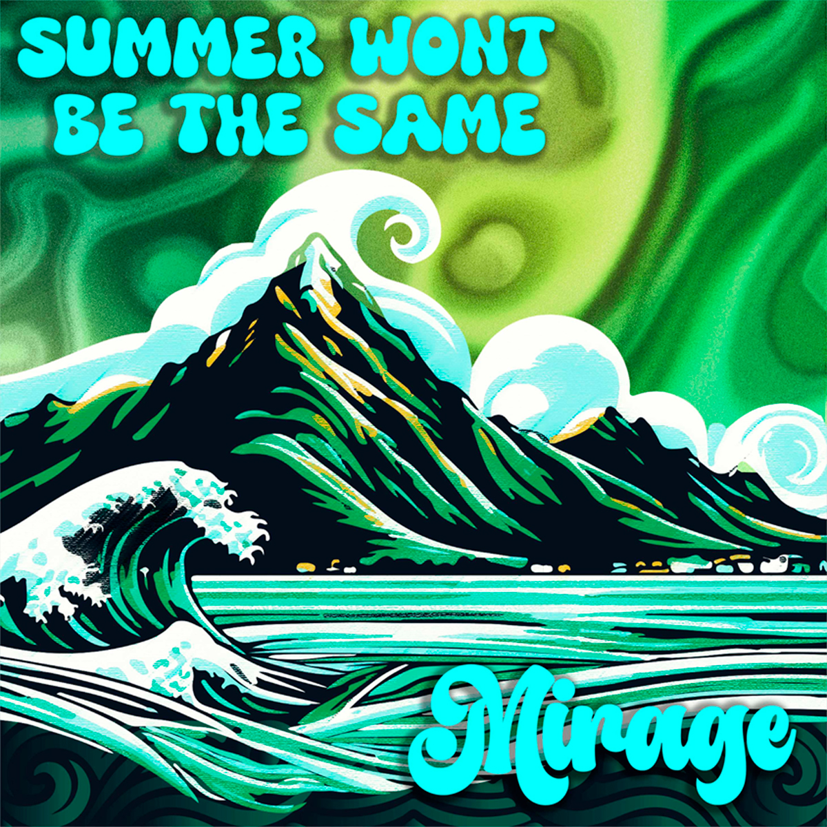 MIRAGE / “Summer Won’t Be The Same”