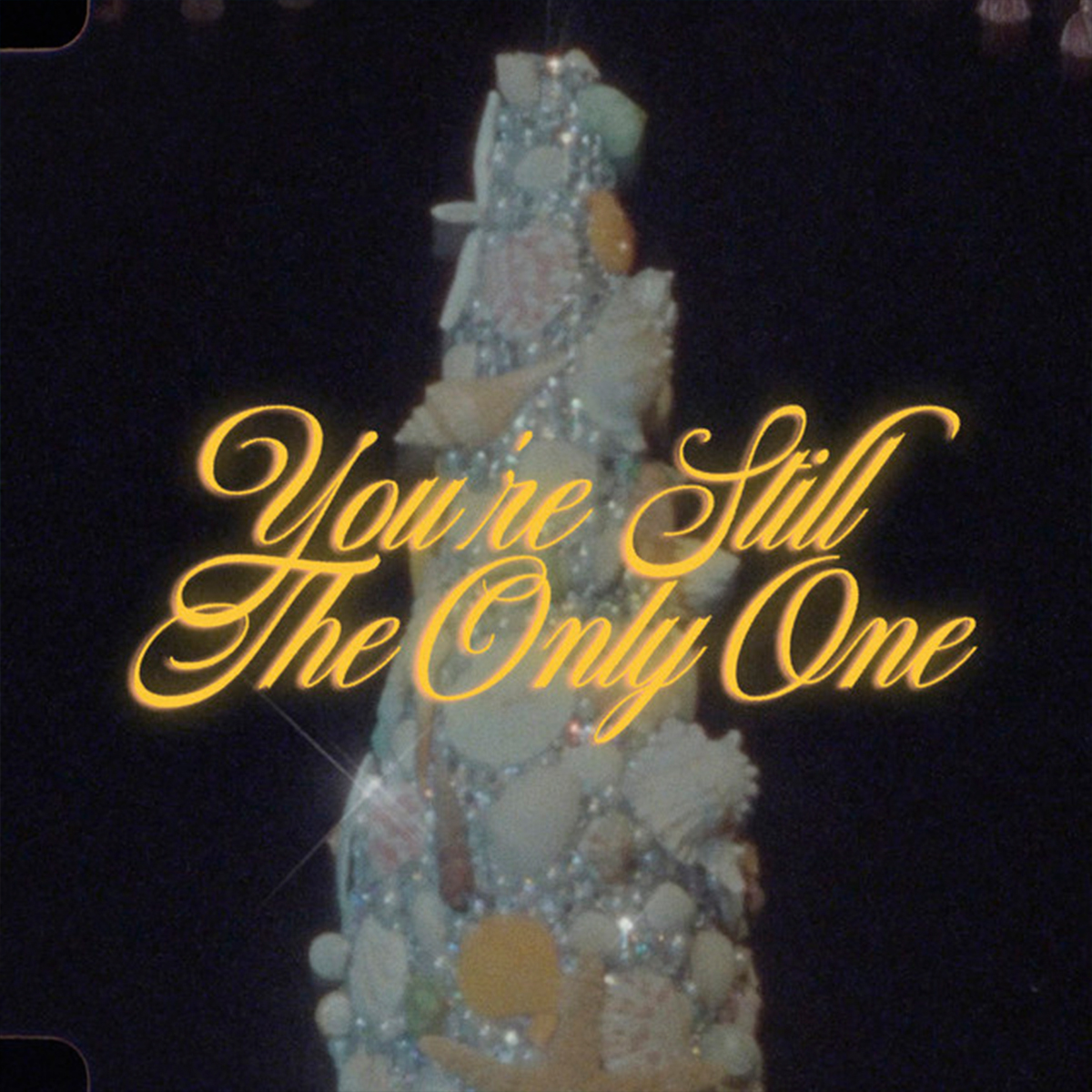 TANGERINE / “You're Still The Only One”