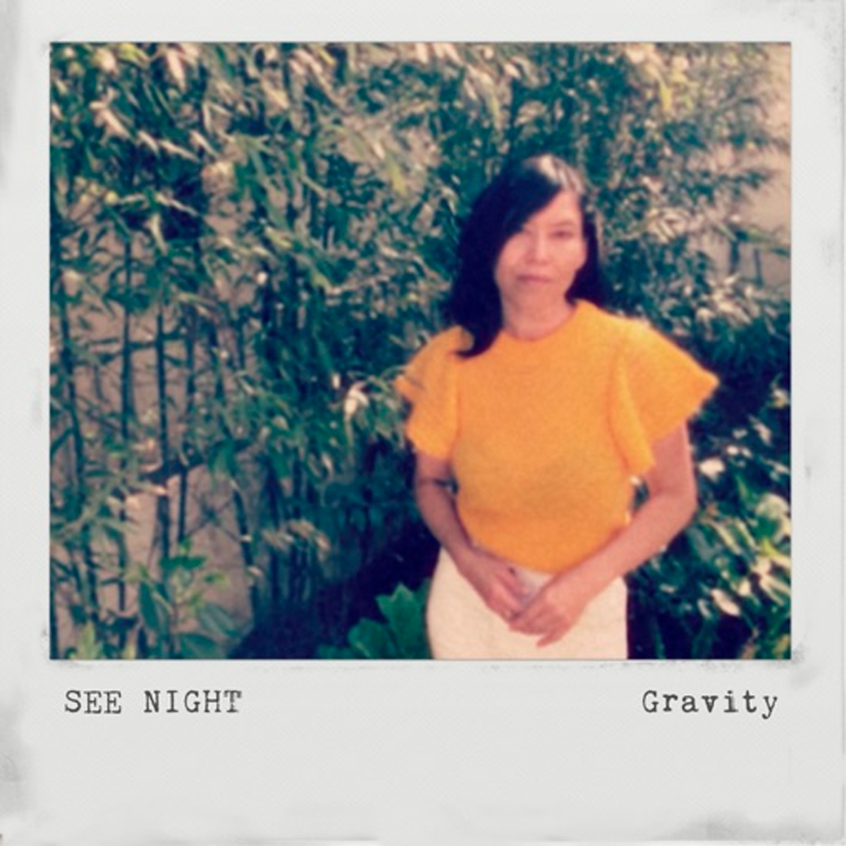 SEE NIGHT / “Gravity” 