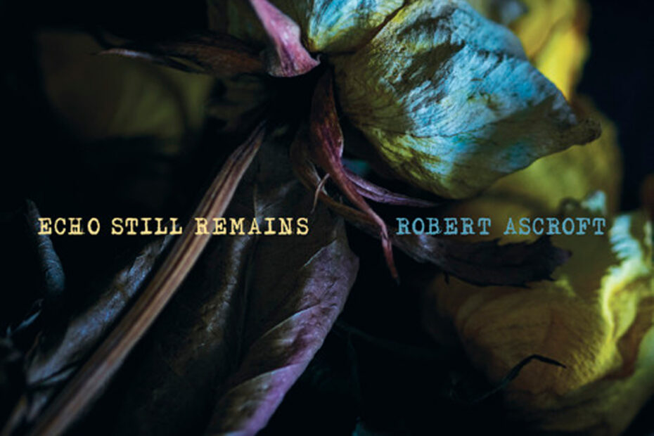 ROBERT ASCROFT - VAGABOND