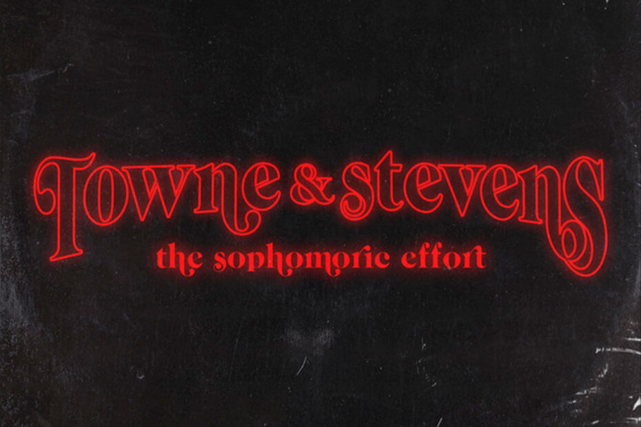 TOWNE & STEVENS / “You Have Been Heard”