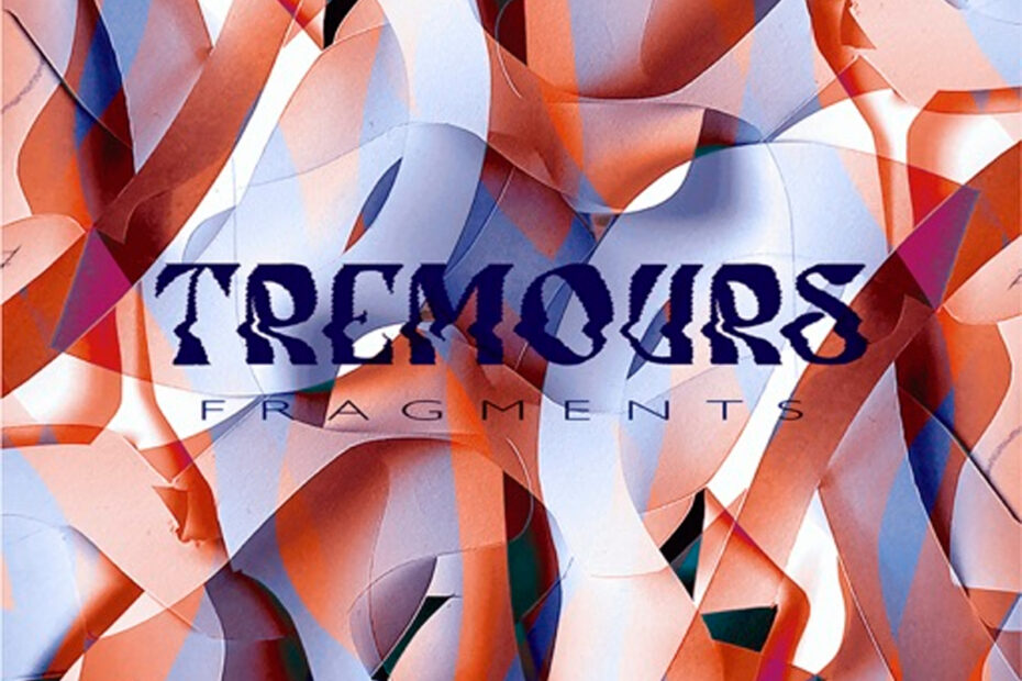TREMOURS / “Postcards”