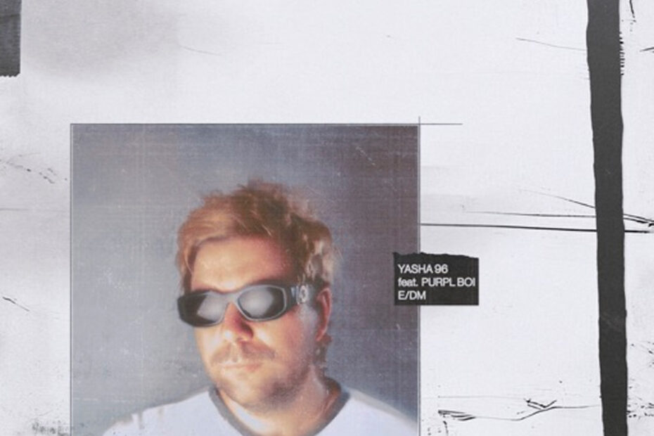 YASHA 96 / “E/DM”