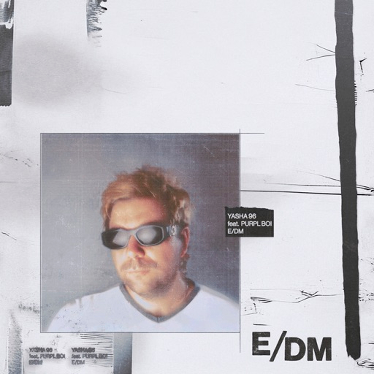 YASHA 96 / “E/DM”