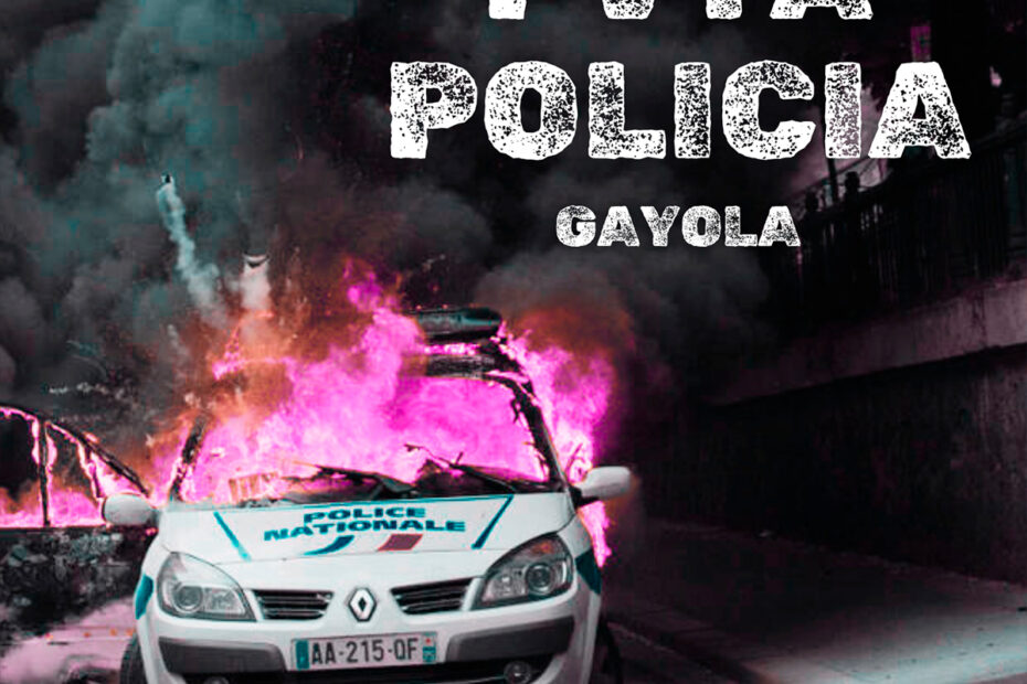 GAYOLA / “Pvta Policía”