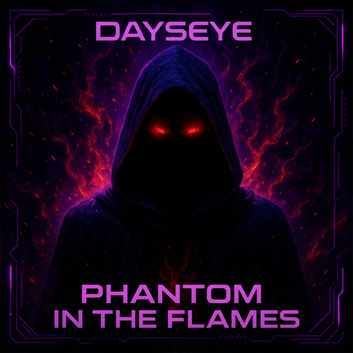 DAYSEYE / “Phantom in the Flames”