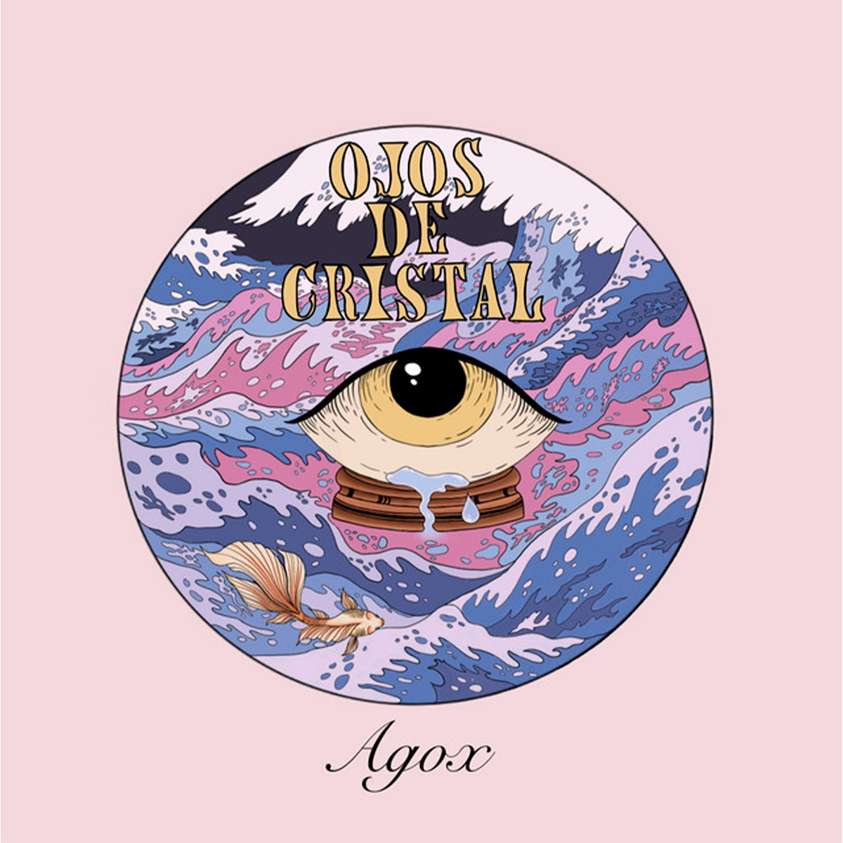 AGOX - OJOS DE CRISTAL