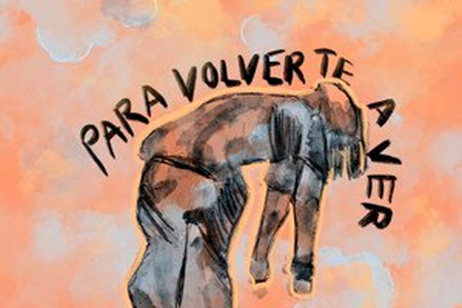 LUCAS MIRA / “Para Volverte a Ver”