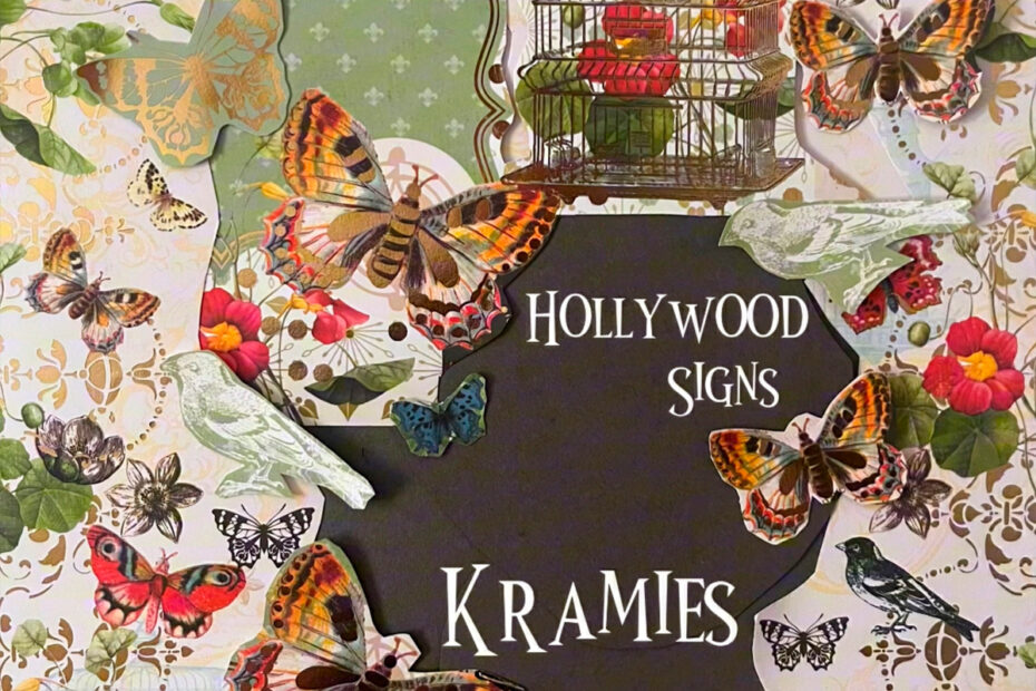KRAMIES / “Hollywood Signs”