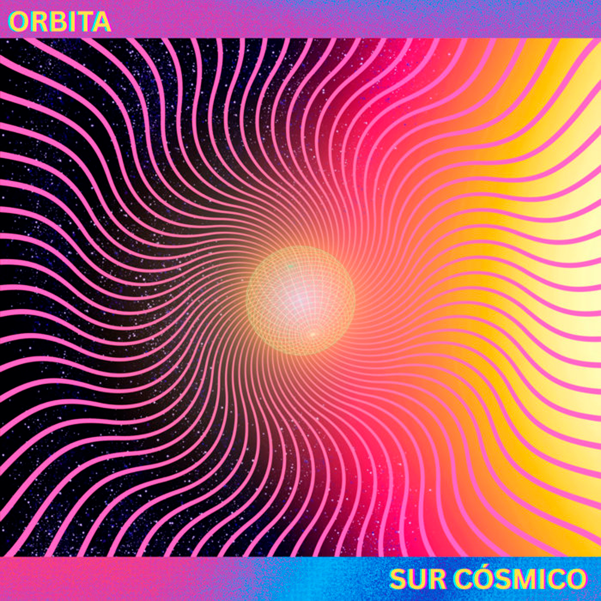 SUR CÓSMICO / “Orbita”