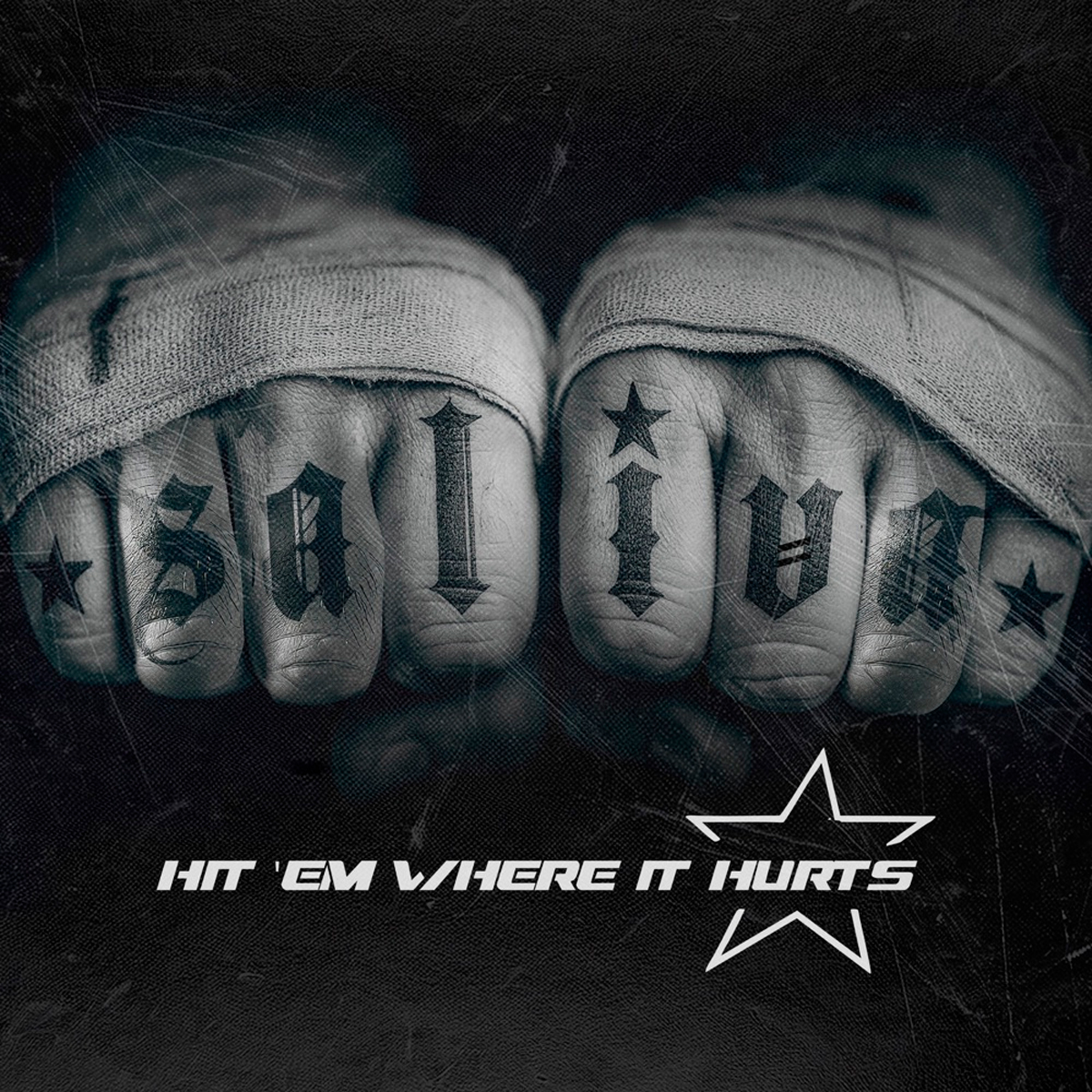 SALIVA / “Hit ‘Em Where It Hurts”