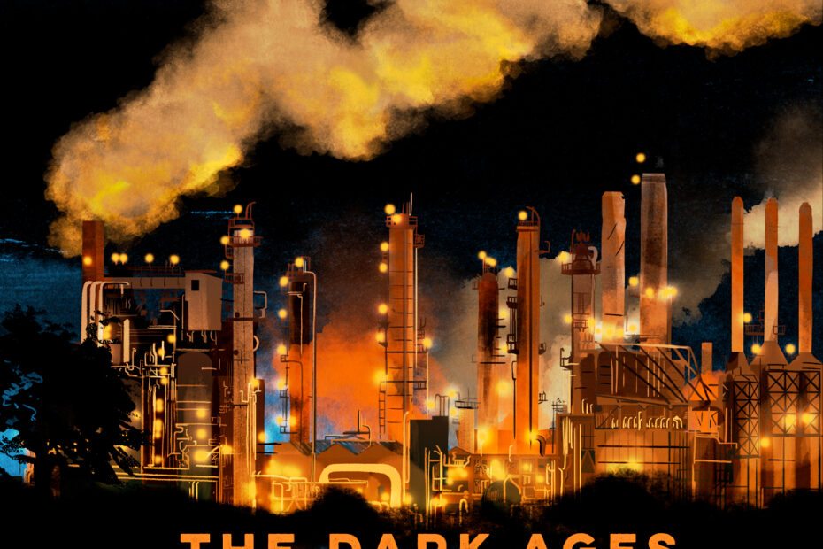 DEWEY KINCADE / “The Dark Ages”