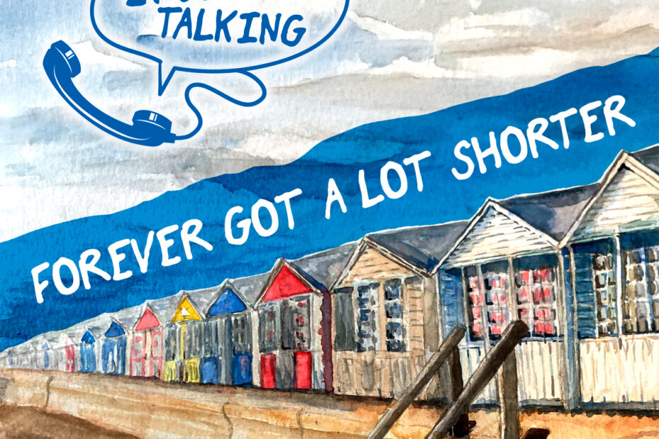 ENDLESS TALKING / “Forever Got A Lot Shorter”