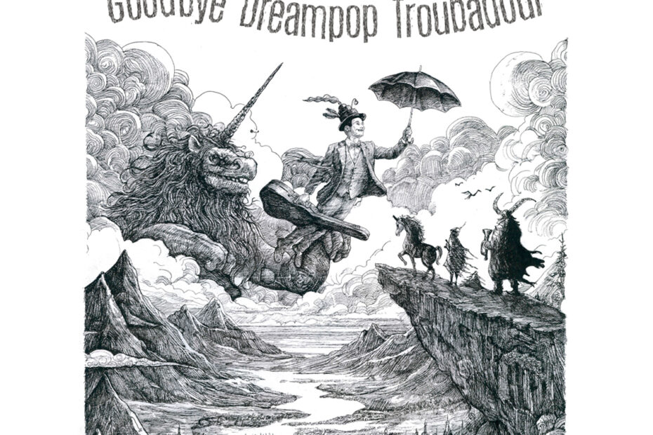 Kramies - Goodbye Dreampop Troubadour