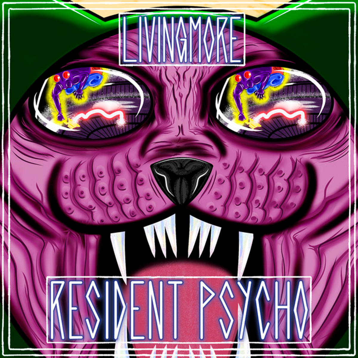 LIVINGMORE / “Resident Psycho”