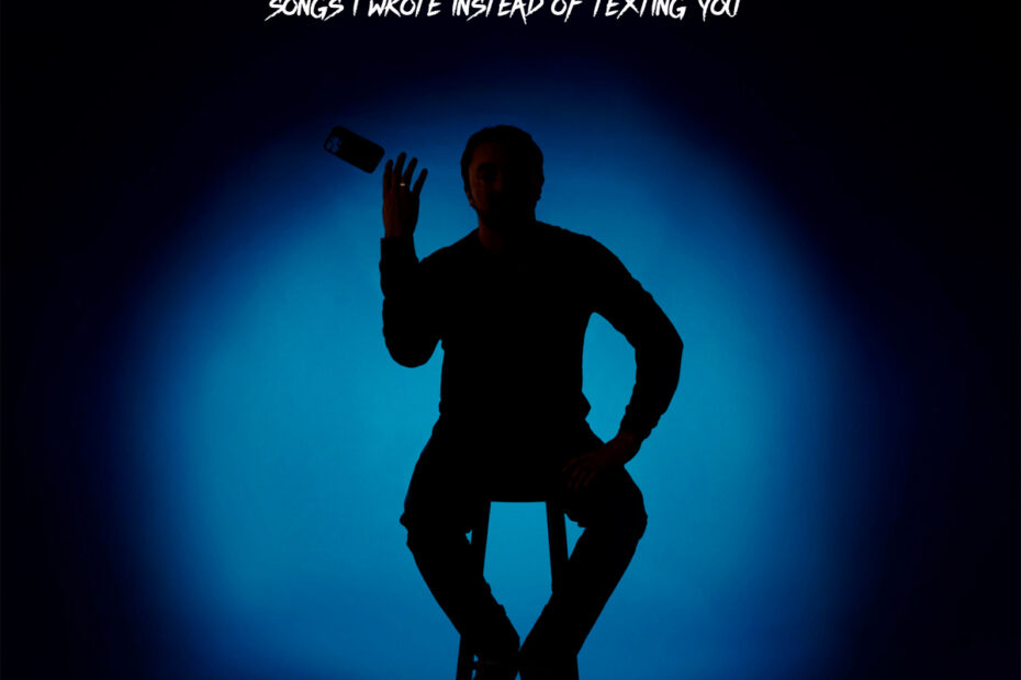 ZACK KING / “Songs I Wrote Instead of Texting You”