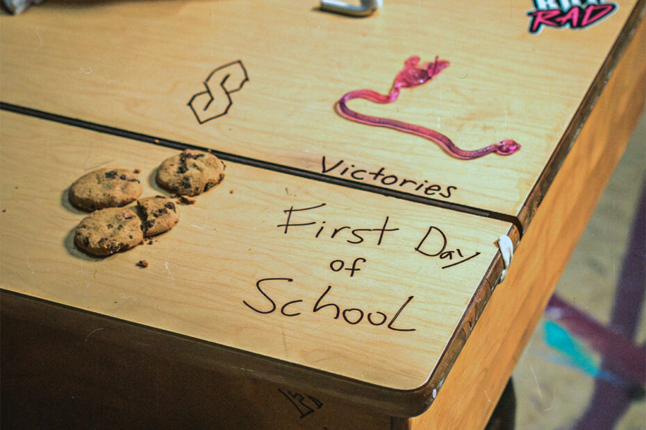 VICTORIES / “First Day Of School”
