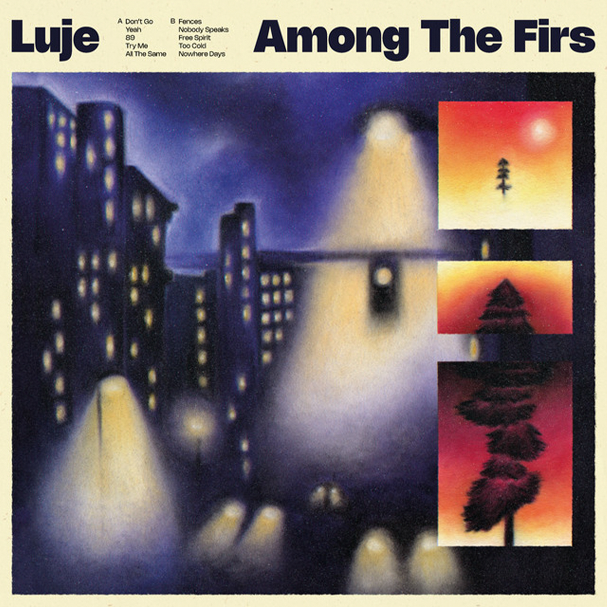 LUJE / “Among The Firs”