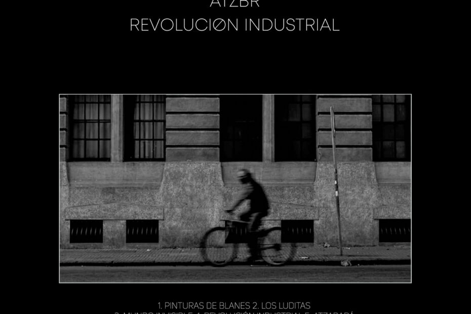 ATZBR - Revolución Industrial