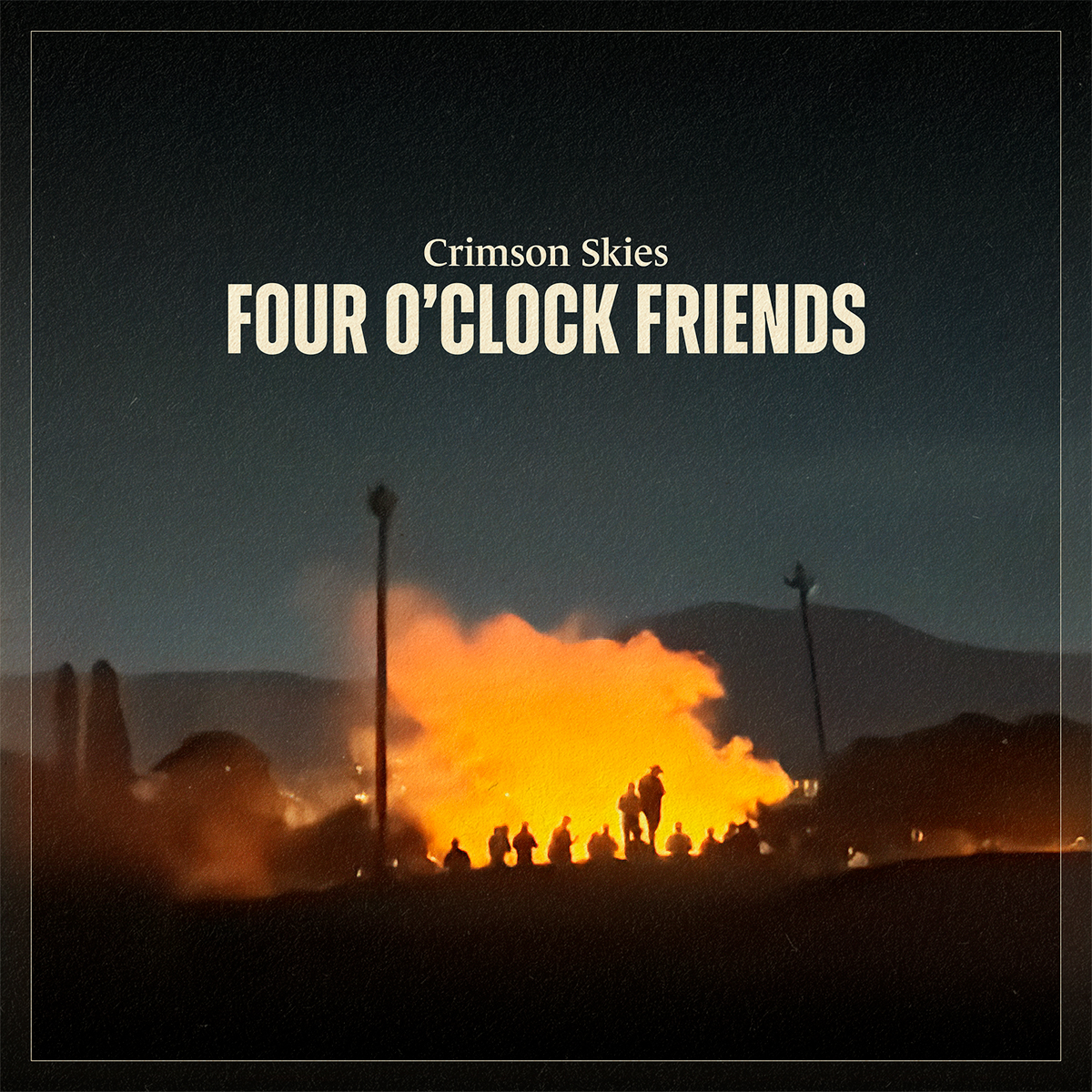 CRIMSON SKIES - “Four O'Clock Friends” EP